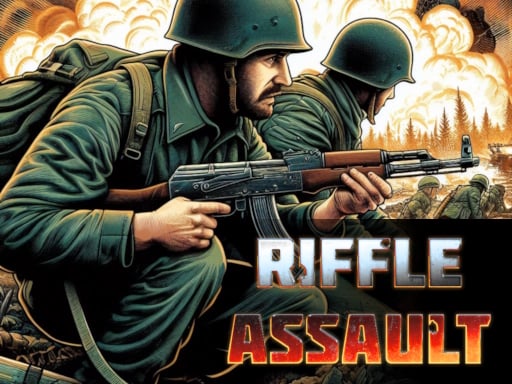步枪突击 Riffle Assault