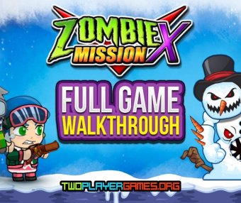 僵尸任务X Zombie Mission X