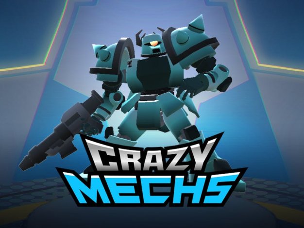 疯狂机甲 Crazy Mechs