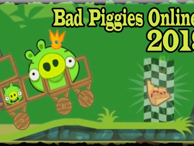 捣蛋猪 Bad Piggies Online 2018