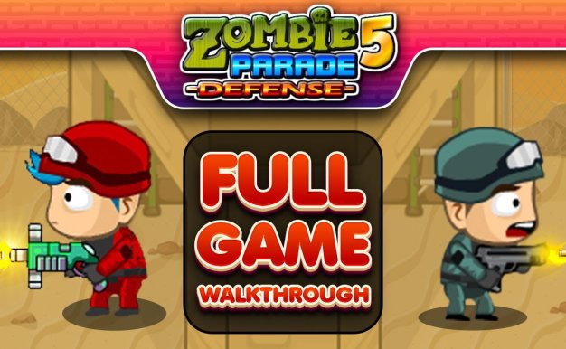 僵尸游行防御 5 Zombie Parade Defense 5